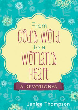 From God's Word to a Woman's Heart