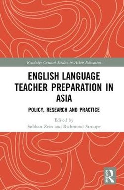 English Language Teacher Preparation in Asia