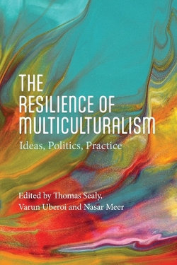 The Resilience of Multiculturalism