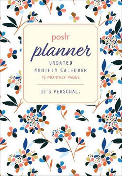 Posh: Perpetual Undated Monthly Pocket Planner Calendar