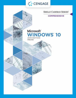 Shelly Cashman Series? Microsoft? / Windows? 10 Comprehensive 2019