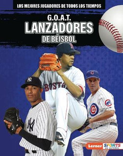 G. O. A. T. Lanzadores de Béisbol (G. O. A. T. Baseball Pitchers)