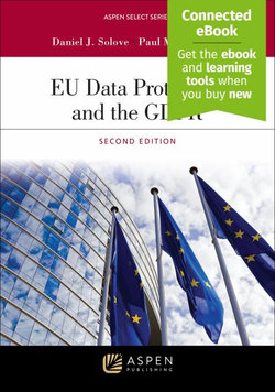 EU Data Protection and the GDPR