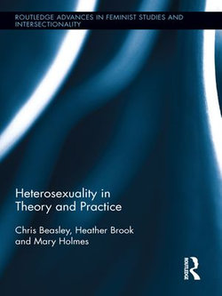 Heterosexuality in Theory and Practice