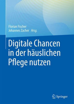 Digitale Chancen in der Häuslichen Pflege Nutzen