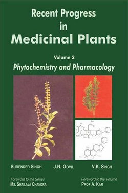 Recent Progress in Medicinal Plants (Phytochemistry and Pharmacology)