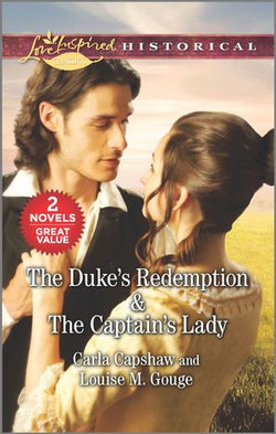 The Duke's Redemption & The Captain's Lady