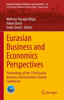 Eurasian Business and Economics Perspectives