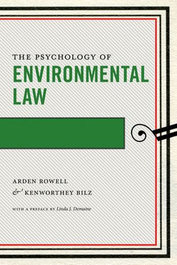 The Psychology of Environmental Law