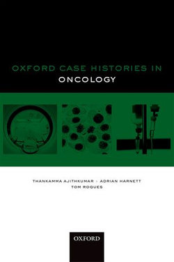 Oxford Case Histories in Oncology