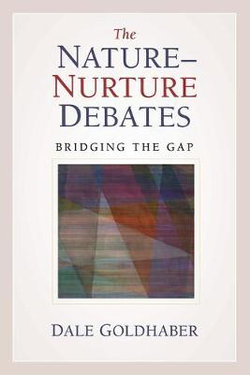 The Nature-Nurture Debates