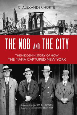 The Mob and the City