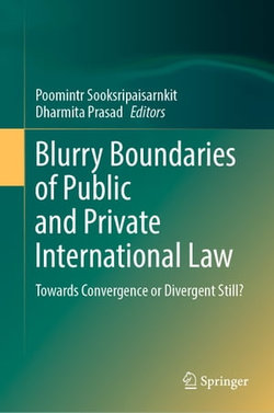 Blurry Boundaries of Public and Private International Law