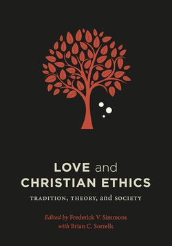 Love and Christian Ethics