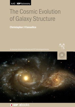 The Cosmic Evolution of Galaxy Structure