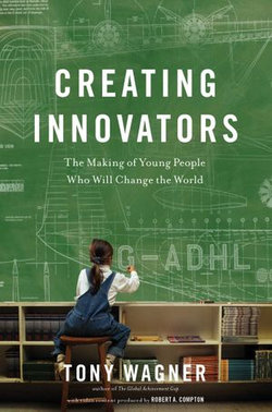 Creating Innovators (Enhanced eBook)