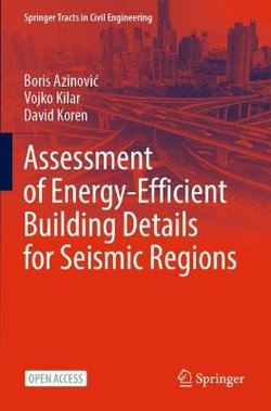 Assessment of Energy-Efficient Building Details for Seismic Regions