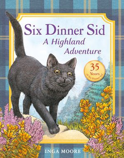 Six Dinner Sid: A Highland Adventure