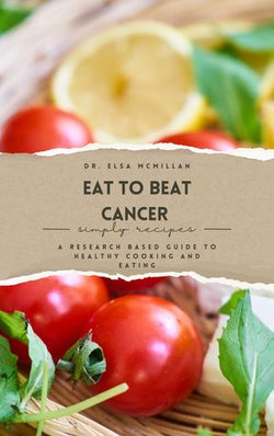 Eat to beat cancer