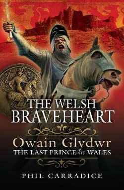 The Welsh Braveheart