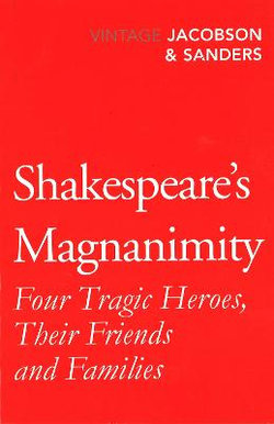 Shakespeare's Magnanimity