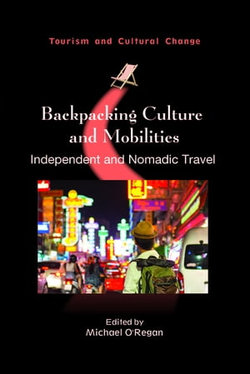 Backpacking Culture and Mobilities