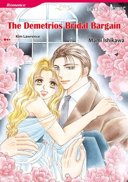 THE DEMETRIOS BRIDAL BARGAIN (Mills & Boon Comics)