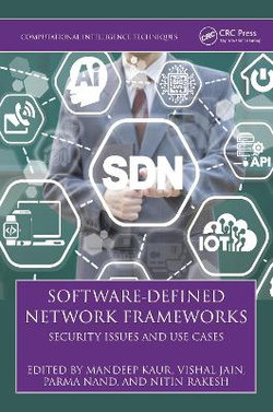 Software-Defined Network Frameworks