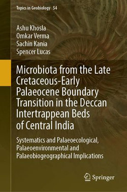 Microbiota from the Late Cretaceous-Early Palaeocene Boundary Transition in the Deccan Intertrappean Beds of Central India