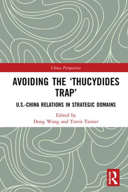 Avoiding the ‘Thucydides Trap’