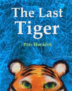 The Last Tiger