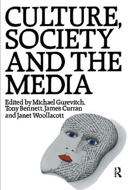 Culture, Society and the Media