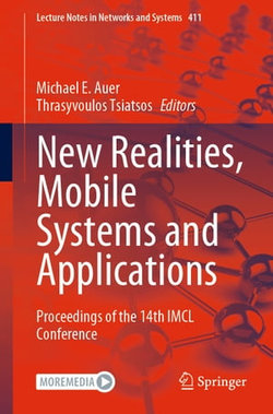 New Realities, Mobile Systems and Applications