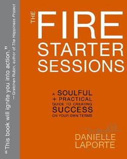 The Fire Starter Sessions