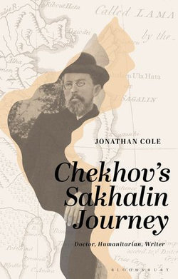 Chekhov’s Sakhalin Journey