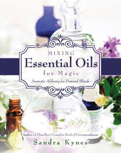 Mixing Essential Oils for Magic