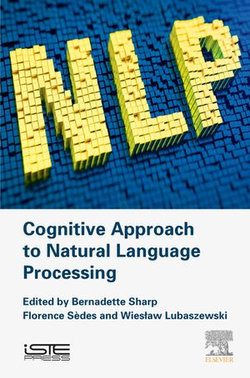 Cognitive Approach to Natural Language Processing