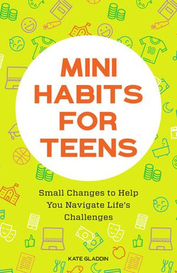 Mini Habits for Teens