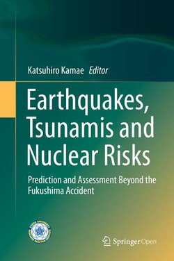 Earthquakes, Tsunamis and Nuclear Risks