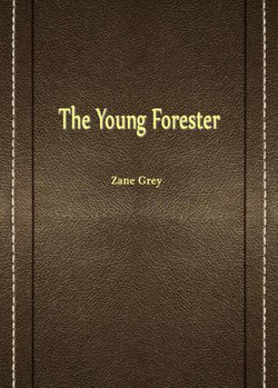 The Young Forester