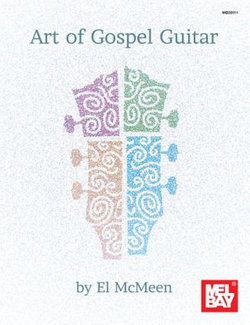 Art of Gospel Guitar