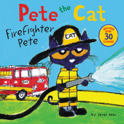 Pete the Cat: Firefighter Pete