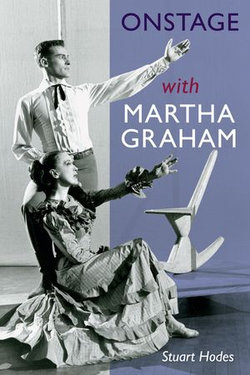 Onstage with Martha Graham