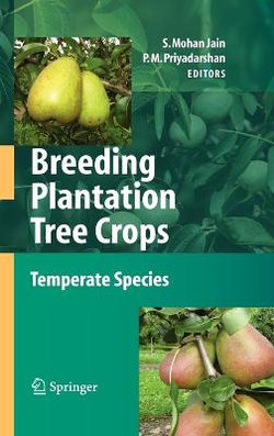 Breeding Plantation Tree Crops: Temperate Species