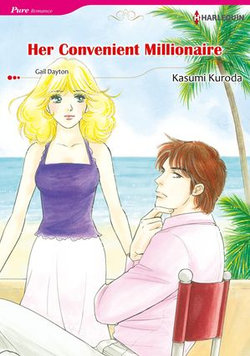 HER CONVENIENT MILLIONAIRE (Harlequin Comics)