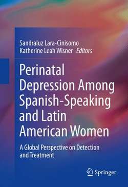 Perinatal Depression among Spanish-Speaking and Latin American Women