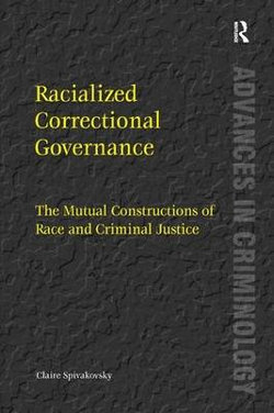 Racialized Correctional Governance