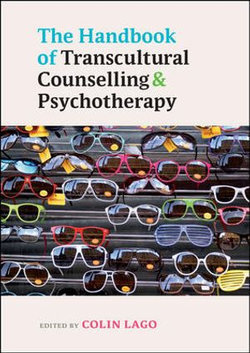 The Handbook Of Transcultural Counselling And Psychotherapy