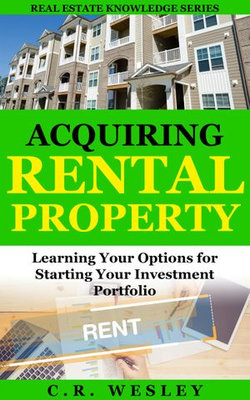 Acquiring Rental Property