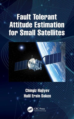 Fault Tolerant Attitude Estimation for Small Satellites